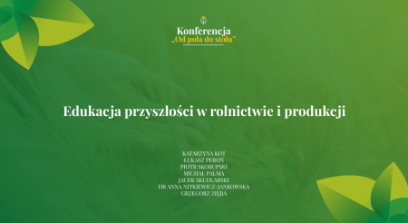 Edukacja przyszłości w rolnictwie